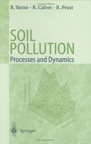 Cover of: Soil pollution: processes and dynamics