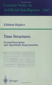 Cover of: Time structures: formal description and algorithmic representation