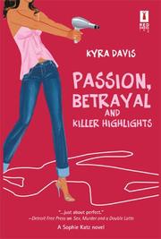Cover of: Passion, Betrayal and Killer Highlights