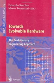 Cover of: Towards Evolvable Hardware by Eduardo Sanchez, Marco Tomassini