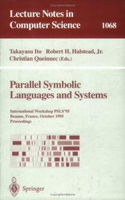 Cover of: Parallel symbolic languages and systems: International Workshop PSLS'95, Beaune, France, October 2-4, 1995 : proceedings