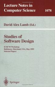 Cover of: Studies of software design: ICSE '93 workshop, Baltimore, Maryland, USA, May 17-18, 1993 : selected papers