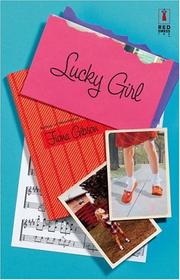 Cover of: Lucky Girl (Red Dress Ink) by Fiona Gibson