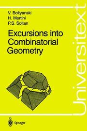 Cover of: Excursions into combinatorial geometry by V. G. Bolti͡anskiĭ