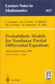 Cover of: Probabilistic Models for Nonlinear Partial Differential Equations: Lectures Given at the 1st Session of the Centro Internazionale Matematico Estivo (C.I.M.E.) ... 22-30, 1995 (Lecture Notes in Mathematics)