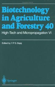 Cover of: High-tech and micropropagation VI by edited by Y.P.S. Bajaj.