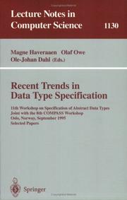 Cover of: Recent Trends in Data Type Specification: 11th Workshop on Specification of Abstract Data Types Joint With the 8th Compass Workshop Oslo, Norway, September ... Papers (Lecture Notes in Computer Science)