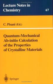 Cover of: Quantum-mechanical ab-initio calculation of the properties of crystalline materials by School of Computational Chemistry of the Italian Chemical Society (4th 1994 Torino, Italy)