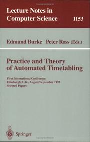 Cover of: Practice and Theory of Automated Timetabling: First International Conference, Edinburgh, UK, August 29 - September 1, 1995. Selected Papers (Lecture Notes in Computer Science)