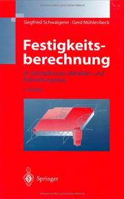 Cover of: Festigkeitsberechnung by Siegfried Schwaigerer, Gerd Mühlenbeck