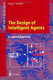 Cover of: The Design of Intelligent Agents | JГ¶rg P. MГјller
