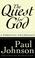 Cover of: The quest for God