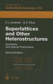 Cover of: Superlattices and other heterostructures: symmetry and optical phenomena