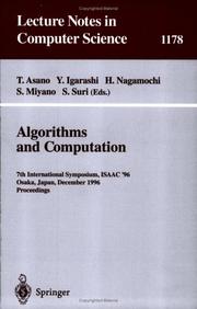 Cover of: Algorithms and Computation: 7th International Symposium, ISAAC '96, Osaka, Japan, December 16 - 18, 1996, Proceedings (Lecture Notes in Computer Science)