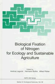 Biological fixation of nitrogen for ecology and sustainable agriculture by A. Pühler