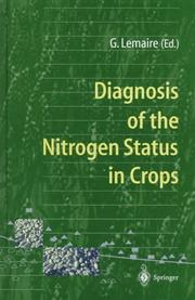 Diagnosis of the nitrogen status in crops by Gilles Lemaire