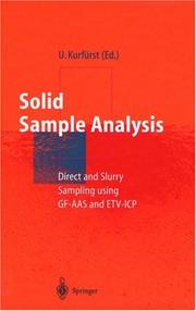 Cover of: Solid Sample Analysis: Direct and Slurry Sampling using GF-AAS and ETV-ICP