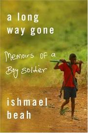 Cover of: A Long Way Gone by Ishmael Beah