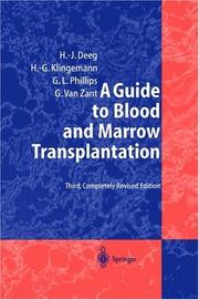 A guide to blood and marrow transplantation by H. Joachim Deeg