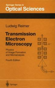 Cover of: Transmission electron microscopy by Ludwig Reimer