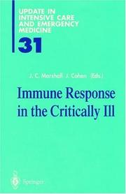 Cover of: Immune Response in the Criticaly Ill (Update in Intensive Care and Emergency Medicine) by 