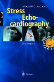 Stress echocardiography by Eugenio Picano