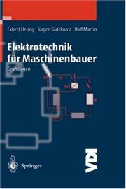 Cover of: Elektrotechnik für Maschinenbauer: Grundlagen (VDI-Buch)