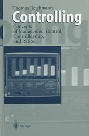 Cover of: Controlling: concepts of management control, controllership, and ratios