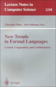 Cover of: New Trends in Formal Languages: Control, Cooperation, and Combinatorics (Lecture Notes in Computer Science)