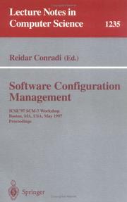 Cover of: Software Configuration Management: ICSE'97 SCM-7 Workshop, Boston, MA, USA, May 18-19, 1997 Proceedings (Lecture Notes in Computer Science)
