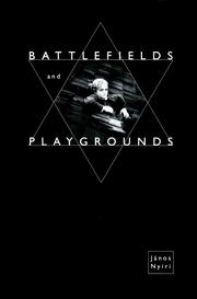 Cover of: Battlefields and playgrounds