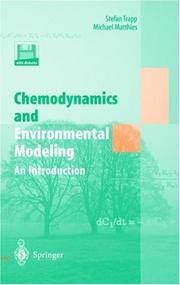 Cover of: Chemodynamics and environmental modeling by Stefan Trapp