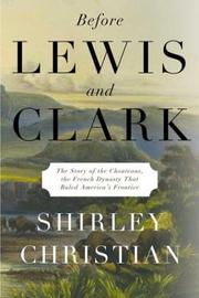 Before Lewis and Clark by Shirley Christian