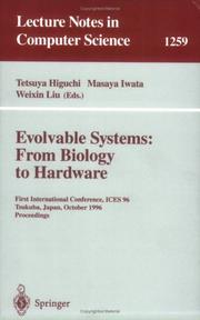 Cover of: Evolvable systems by International Conference on Evolvable Systems (1st 1996 Tsukuba-shi, Japan)