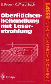 Cover of: Oberflächenbehandlung mit Laserstrahlung (Laser in Technik und Forschung)