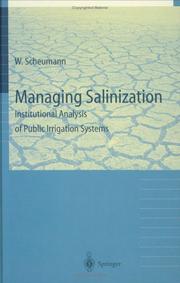 Cover of: Managing salinization: institutional analysis of public irrigation systems