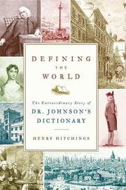 Defining the World by Henry Hitchings