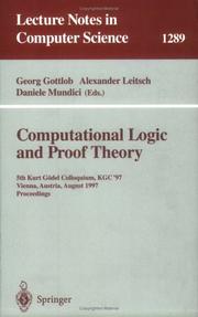 Cover of: Computational logic and proof theory by Kurt Gödel Colloquium (5th 1997 Vienna, Austria)