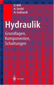 Cover of: Hydraulik. Grundlagen, Komponenten, Schaltungen