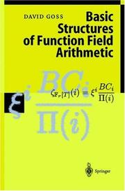 Basic structures of function field arithmetic by Goss, David