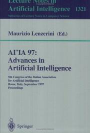 Cover of: AI*IA 97: Advances in Artificial Intelligence: 5th Congress of the Italian Association for Artificial Intelligence, Rome, Italy, September 17-19, 1997, ... / Lecture Notes in Artificial Intelligence)
