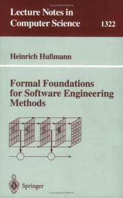 Cover of: Formal foundations for software engineering methods
