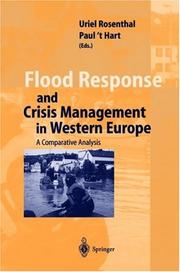 Cover of: Flood response and crisis management in Western Europe by Uriel Rosenthal, Paul 'tHart (eds.).