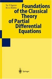 Cover of: Foundations of the Classical Theory of Partial Differential Equations (Encyclopaedia of Mathematical Sciences, 30)