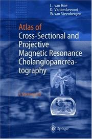 Atlas of cross-sectional and projective MR cholangiopancreatography by L. van Hoe