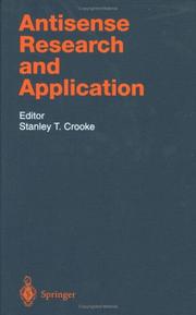 Cover of: Antisense Research and Application by Stanley T. Crooke