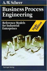 Cover of: Business process engineering by August-Wilhelm Scheer, August-Wilhelm Scheer
