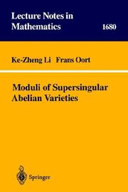 Cover of: Moduli of Supersingular Abelian Varieties (Lecture Notes in Mathematics) by Ke-Zheng Li, Frans Oort
