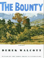 Cover of: The bounty by Derek Walcott