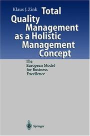 Cover of: Total Quality Management as a holistic management concept: the European model for business excellence